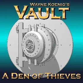 Vault: A Den of Thieves